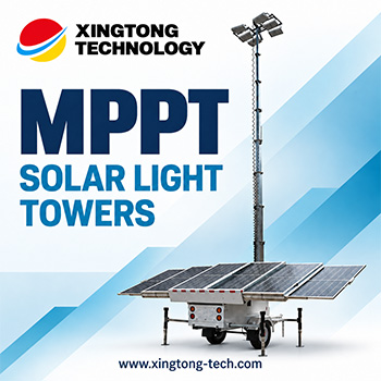 Why MPPT Controllers Matter in Mobile Solar Lighting Towers